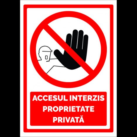 indicator pentru siguranta accesul interzis proprietate privata